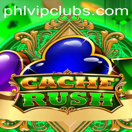 Unlocking the Excitement: Dive Into CacheRush with Phlvip