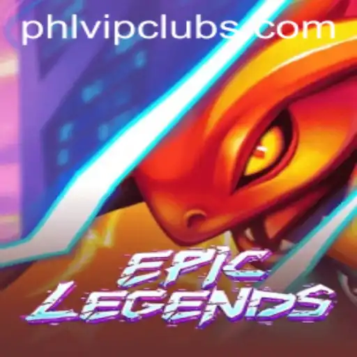 EpicLegends: A New Era of Adventure with Phlvip