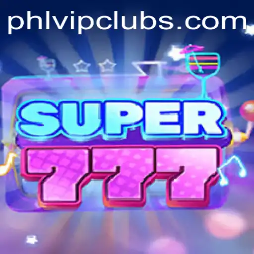 Super777: Exploring the Exciting World of Modern Gaming with PHLVIP